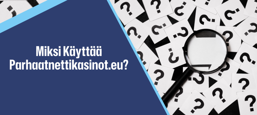 Sivuston edut Parhaatnettikasinot.eu